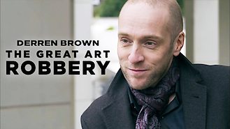 Derren Brown: The Great Art Robbery (2013) on Netflix in Portugal Derren Brown: The Great Art Robbery (2013) on Netflix in Portugal