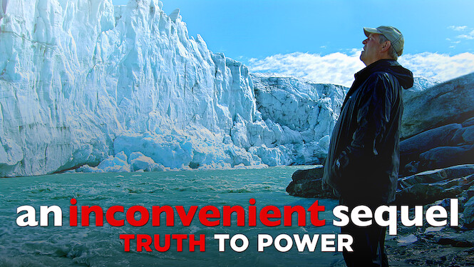 An Inconvenient Sequel: Truth to Power